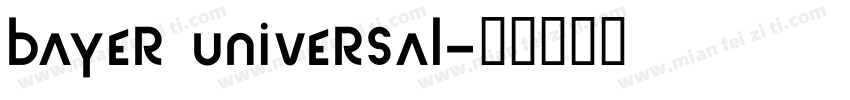bayer universal字体转换